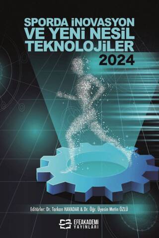 Sporda İnovasyon ve Yeni Nesil Teknolojiler- 2024 - 1