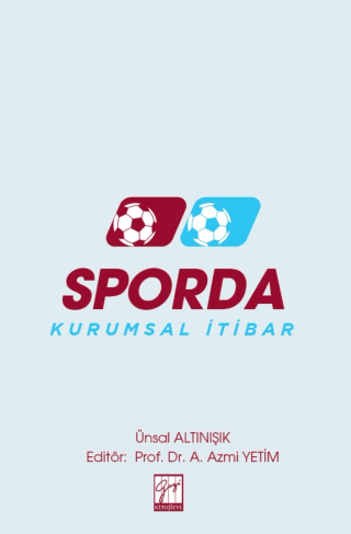 Sporda Kurumsal İtibar - 1