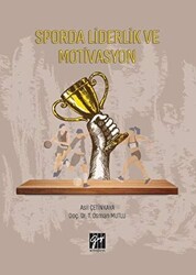 Sporda Liderlik ve Motivasyon - 1