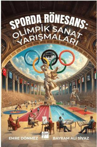 Sporda Rönesans: Olimpik Sanat Yarışmaları - 1