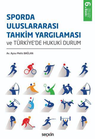 Sporda Uluslararası Tahkim Yargılaması ve Türkiye`de Hukuki Durum - 1