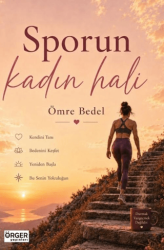 Sporun Kadın Hali - Örger Yayınları