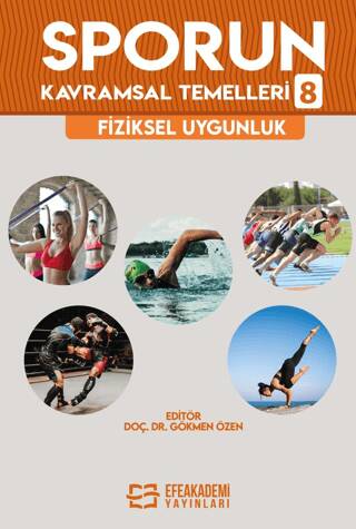 Sporun Kavramsal Temelleri-8: Fiziksel Uygunluk - 1