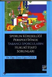 Sporun Küreselliği Perspektifinde Yabancı Sporcuların Hukuki Statü Sorunları - 1