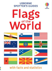 Spotter`s Guides: Flags Of The World - Usborne
