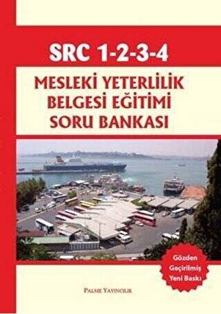 SRC 1-2-3-4 Mesleki Yeterlilik Belgesi Eğitimi Soru Bankası - 1