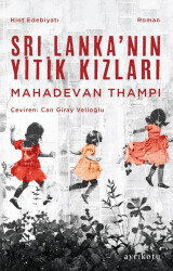 Sri Lanka’nın Yitik Kızları - Ayrıkotu Yayınları