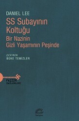 SS Subayının Koltuğu - Bir Nazinin Gizli Yaşamının Peşinde - 1