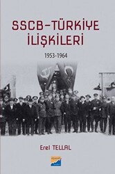 SSCB Türkiye İlişkileri 1953-1964 - Siyasal Kitabevi