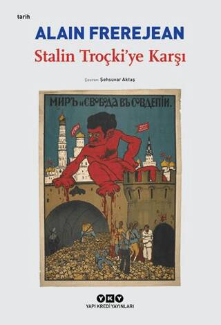Stalin Troçki’ye Karşı - 1