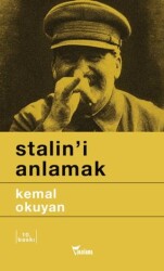 Stalin’i Anlamak - Yazılama Yayınevi