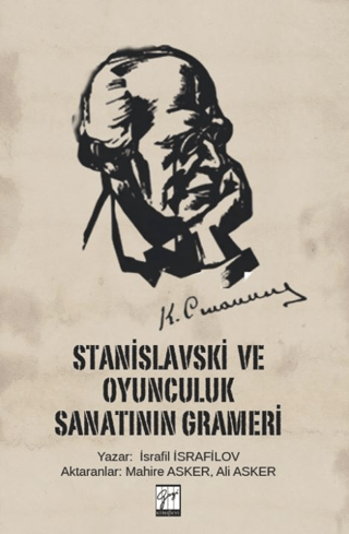 Stanislavski ve Oyunculuk Sanatının Grameri - 1