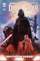 Star Wars Darth Vader Cilt 3 Shu-Torun Savaşı - 1