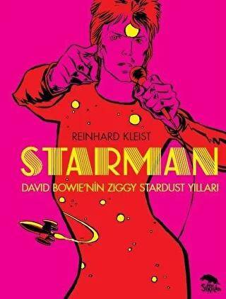 Starman: David Bowie`nin Ziggy Stardust Yılları - 1