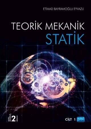 Statik - Teorik Mekanik Cilt 1 - 1