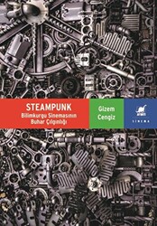 Steampunk - Bilimkurgu Sinemasının Buhar Çılgınlığı - 1