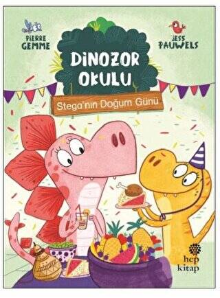 Stega’nın Doğum Günü - Dinozor Okulu - 1