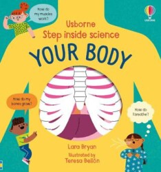 Step inside Science: Your Body: Human Body - Usborne