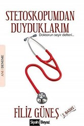 Stetoskopumdan Duyduklarım - 1