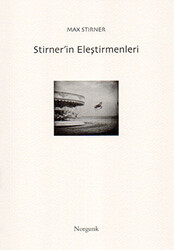 Stirner’in Eleştirmenleri - 1