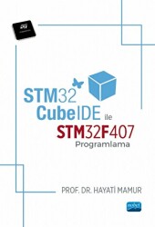 STM32 CubeIDE ile STM32F407 Programlama - 1