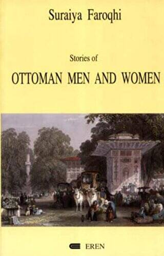 Stories of Ottoman Men and Women - 1