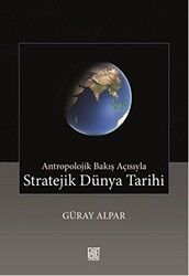 Stratejik Dünya Tarihi - Palet Yayınları