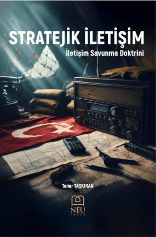 Stratejik İletişim - İletişim Savunma Doktrini - 1