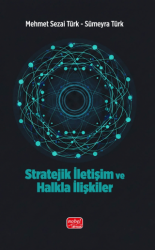 Stratejik İletişim ve Halkla İlişkiler - Nobel Bilimsel Eserler
