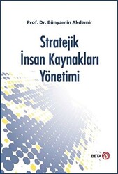 Stratejik İnsan Kaynakları Yönetimi - 1