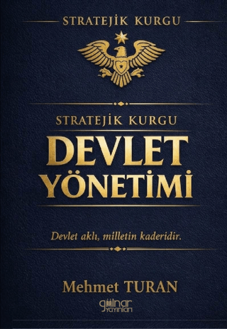 Stratejik Kurgu - Devlet Yönetimi - 1