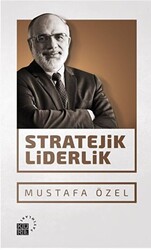 Stratejik Liderlik - 1