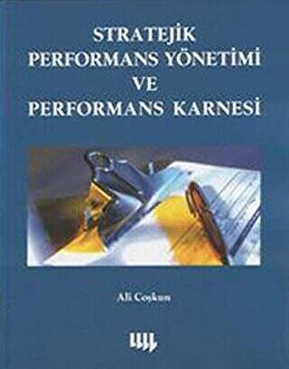 Stratejik Performans Yönetimi ve Performans Karnesi - 1