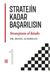 Stratejin Kadar Başarılısın - Palet Yayınları
