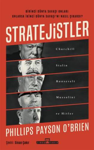 Stratejistler: Churchill, Stalin, Roosevelt, Mussolini ve Hitler - 1