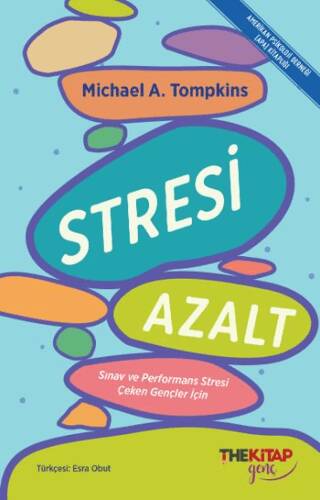 Stresi Azalt: Sınav ve Performans Stresi Çeken Gençler İçin - 1