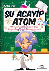 Şu Acayip Atom - 1