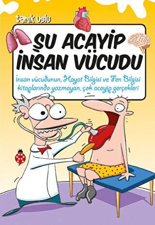 Şu Acayip İnsan Vücudu - 1