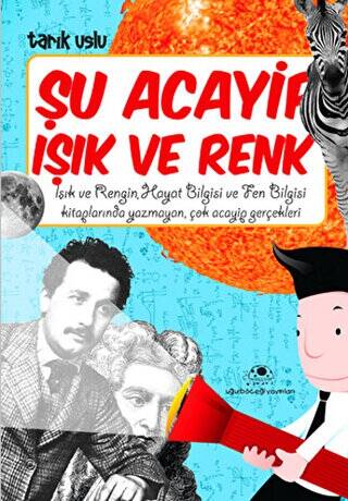 Şu Acayip Işık ve Renk - 1