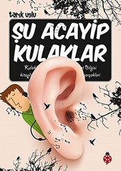 Şu Acayip Kulaklar - 1