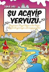 Şu Acayip Yeryüzü - 1