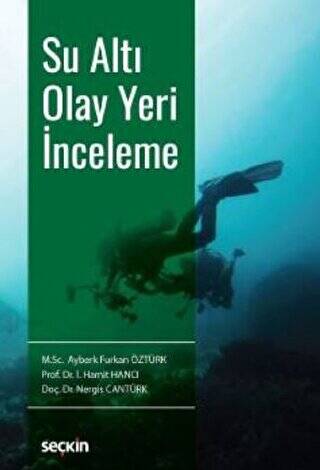 Su Altı Olay Yeri İnceleme - 1
