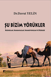 Şu Bizim Yörükler - 1