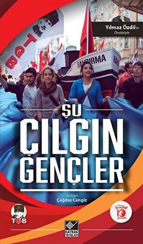 Şu Çılgın Gençler - 1