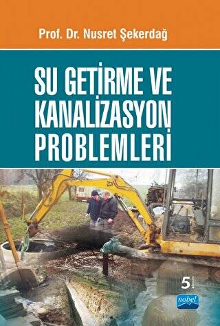 Su Getirme ve Kanalizasyon Problemleri - 1