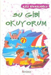 Su Gibi Okuyorum - 1