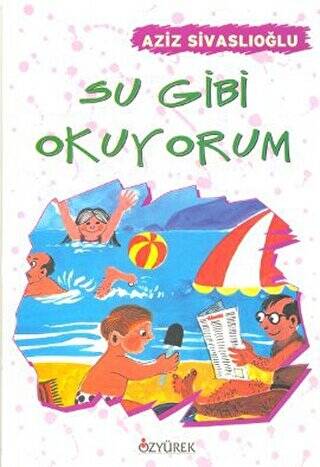 Su Gibi Okuyorum - 1