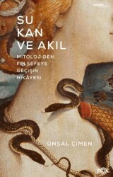 Su Kan ve Akıl - 1