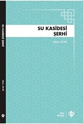 Su Kasidesi Şerhi - Türkiye Diyanet Vakfı Yayınları