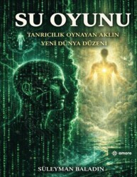 Su Oyunu - Amore Yayınevi